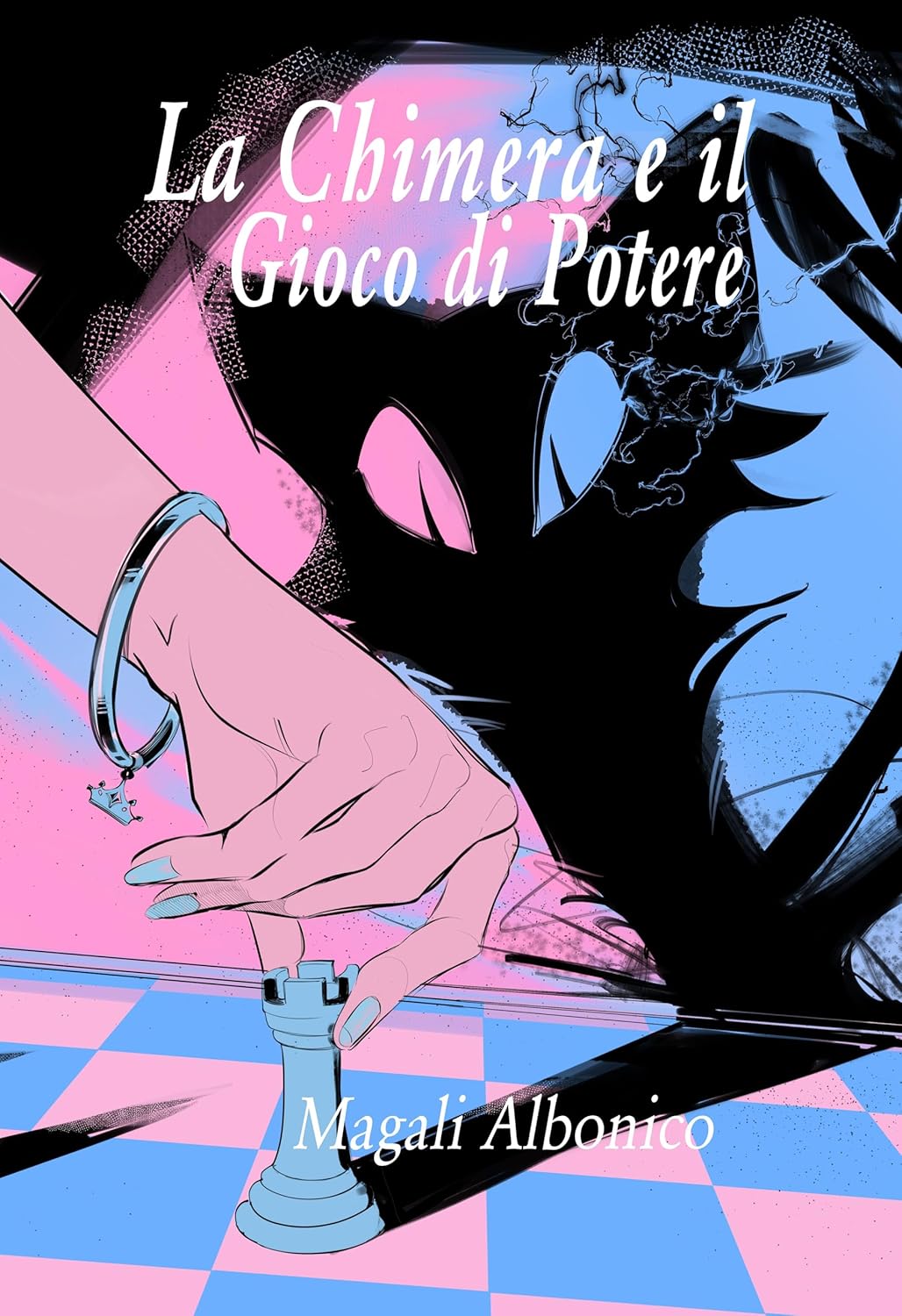 Copertina La Chimera e il Gioco di Potere